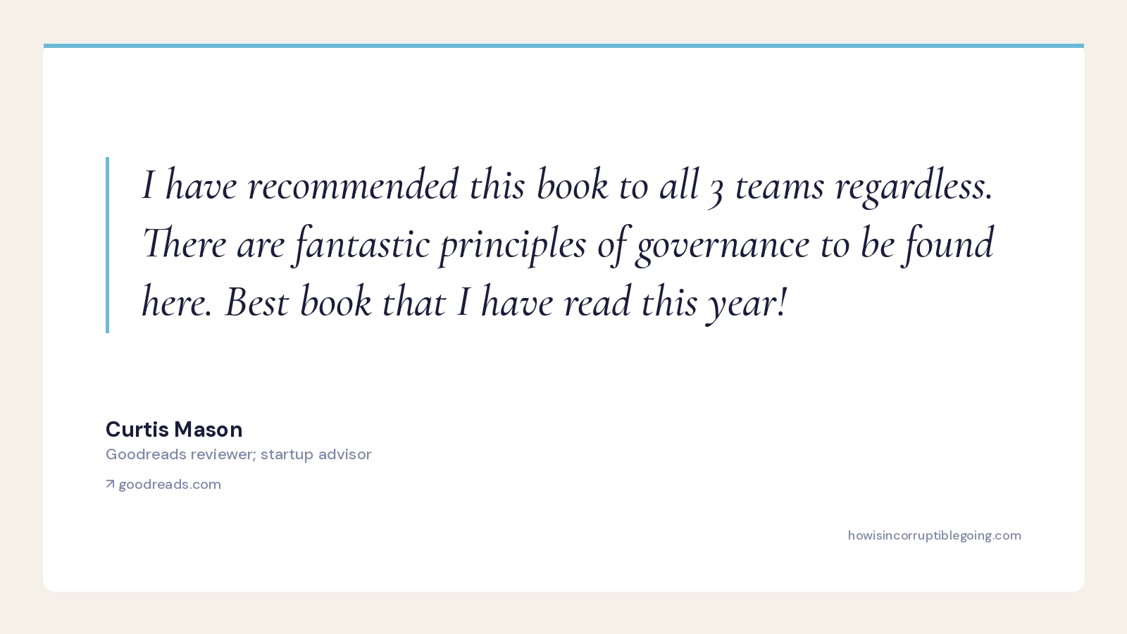 Curtis Mason on Goodreads: 'Best book that I have read this year!'