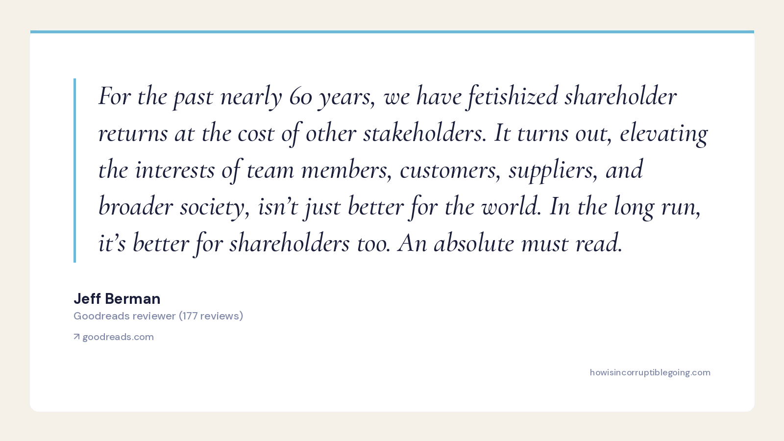 For the past nearly 60 years, we have fetishized shareholder returns at the cost of other stakeholders