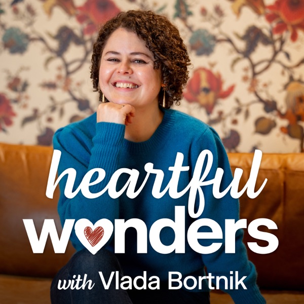 Heartful Wonders — host: 'truly the first business book that I found myself not just crying but sobbing at times'