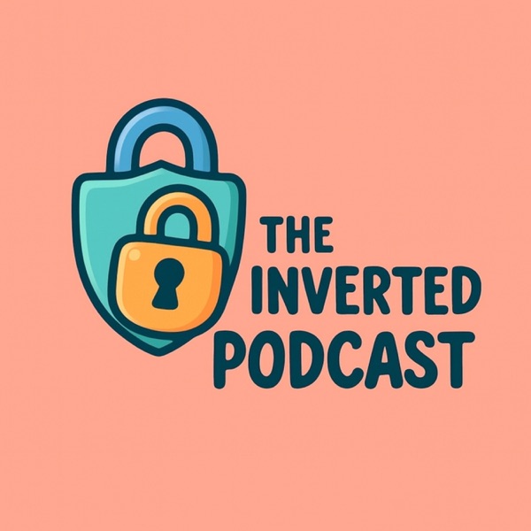 Inverted Podcast #22 — 'Become Incorruptible'