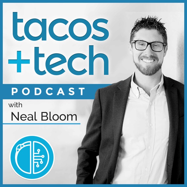 Tacos & Tech (Neal Bloom) releases Eric's SDSU Angel Conference fireside as a podcast episode