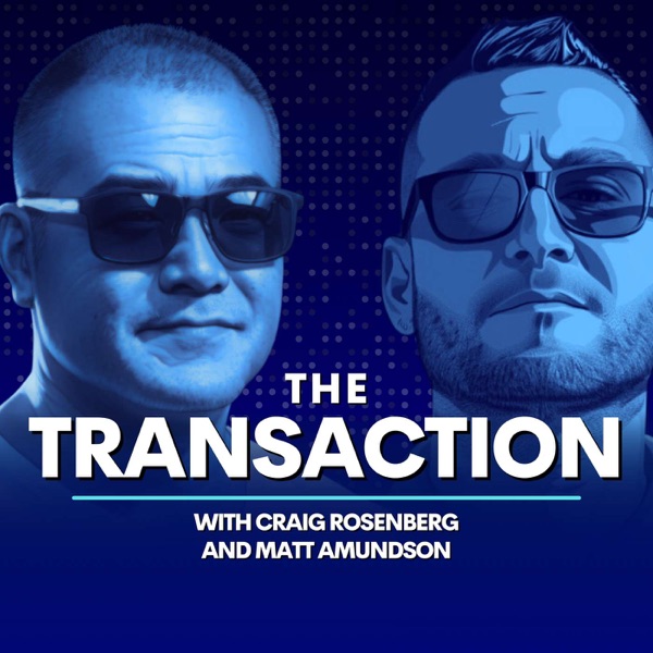 The Transaction #78 (Craig Rosenberg + Scott Albro) — Eric: 'Trust is the asset that compounds'